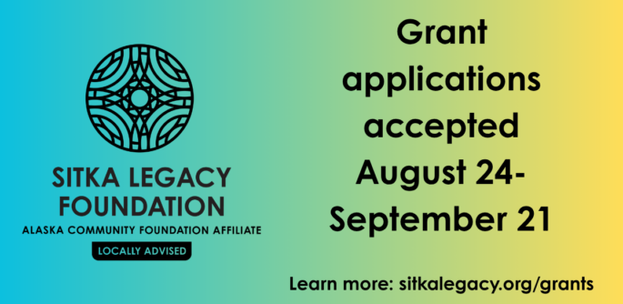 Sitka Legacy Foundation grant cycle announcement